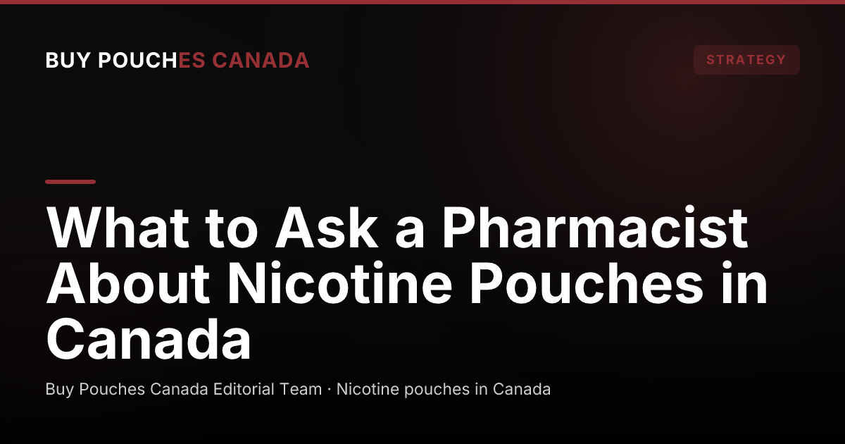 A pharmacy counter with softly blurred shelves, a scene about asking a pharmacist about pouches in Canada.